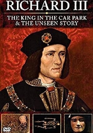 Poster Richard III: The Unseen Story 2013