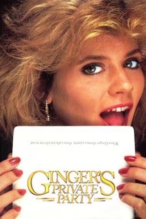 Poster Ginger's Private Party (1985)