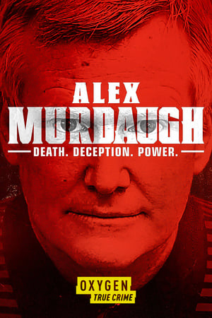 Poster Alex Murdaugh: Death. Deception. Power 2021