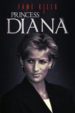 Poster Fame Kills: Princess Diana 2022