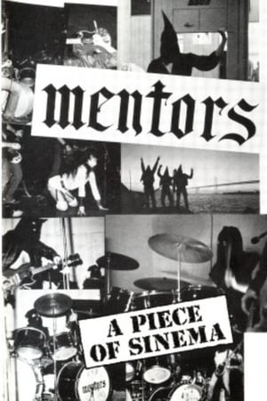 The Mentors: A Piece of Sinema poster
