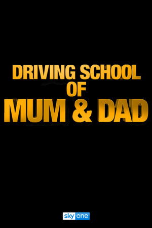 Driving School of Mum and Dad