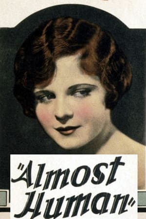 Poster Almost Human (1927)