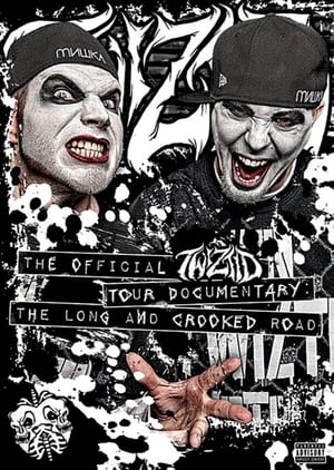 Poster The Official Twiztid Tour Documentary: The Long And Crooked Road (2013)