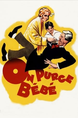 Poster On purge bébé 1931