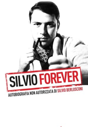 Poster Silvio Forever 2011
