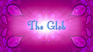 Shimmer and Shine The Glob