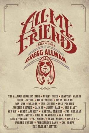 Poster All My Friends - Celebrating the Songs & Voice of Gregg Allman 2014