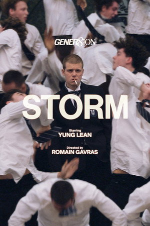 GENER8ION: STORM starring Yung Lean