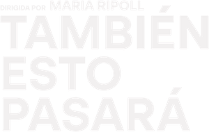 También esto pasará