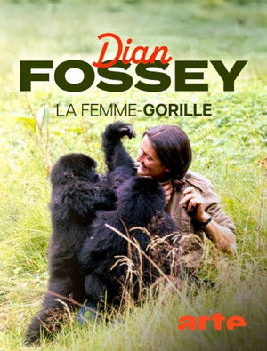 Dian Fossey: Ihr Leben für die Gorillas (2025)