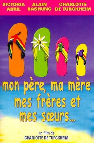 Poster Mon père, ma mère, mes frères et mes sœurs 1999