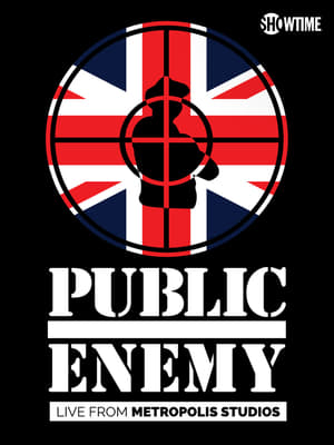 Public Enemy - Live From  Metropolis Studios poster