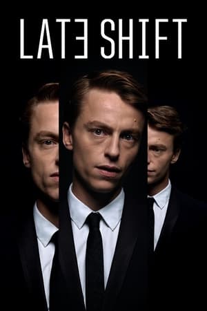 Poster Late Shift (2016)