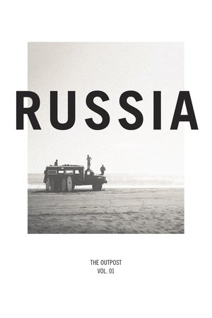 Russia: The Outpost Vol. 1 (2013)