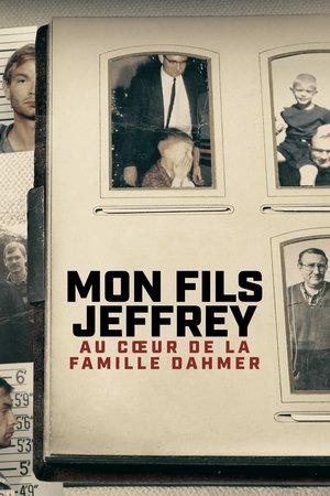 Image Mon fils Jeffrey : au coeur de la famille Dahmer