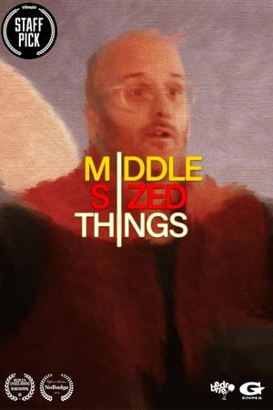 Poster Middle Sized Things (2023)
