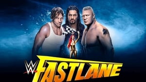 WWE Fastlane 2016 film complet