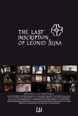 Nonton film The Last Inscription of Leonid Sejka (2017) terbaru sub indo Nonton film The Last Inscription of Leonid Sejka (2017) terbaru sub indo