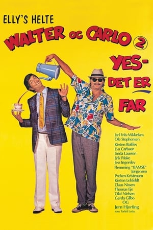 Poster Walter and Carlo, Part II, Yes, It's Daddy (1986)