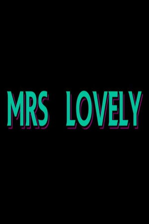 Mrs Lovely 2