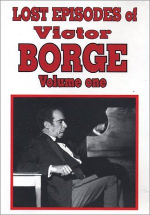 Poster Lost Episodes of Victor Borge - Volume One (2004)