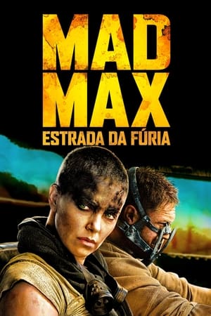 Mad Max: Estrada da Fúria 2015