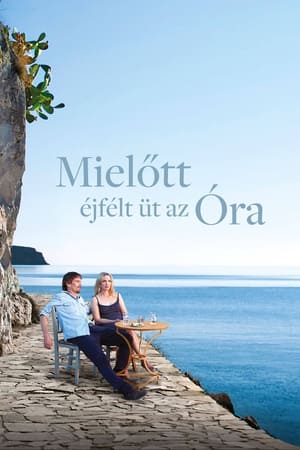 Mielőtt éjfélt üt az óra (2013)