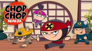 Chop Chop Ninja Season 1