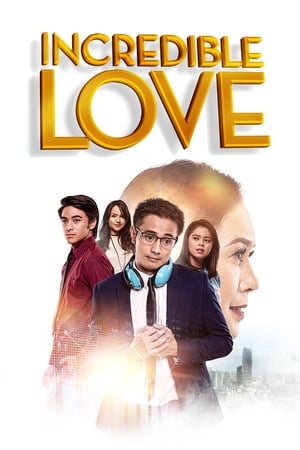 Poster Incredible Love (2021)