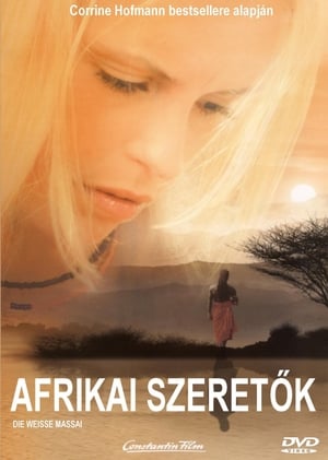 Afrikai szeretők (2005)