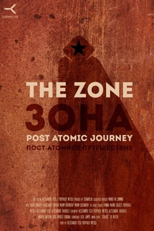 Poster The Zone Post Atomic Journey (2022)