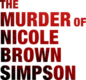 The Murder of Nicole Brown Simpson