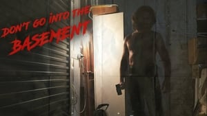 Don't Go Into the Basement film complet