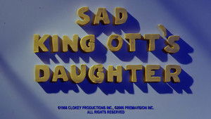 Sad King Ott's Daughter