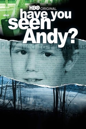 Poster Have You Seen Andy? 2003