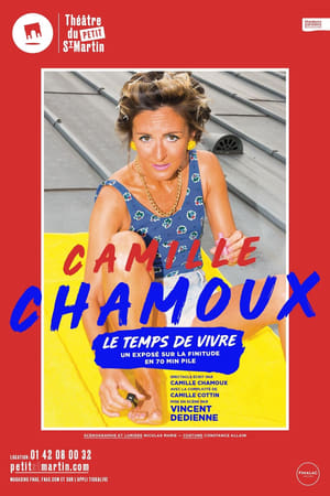 Image Camille Chamoux : Le temps de vivre