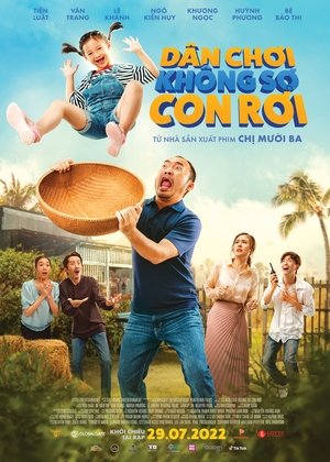 Poster Dân Chơi Không Sợ Con Rơi 2022