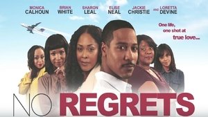 No Regrets film complet