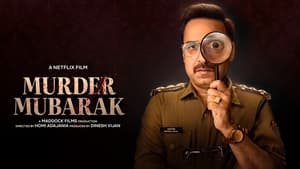 Murder Mubarak (2024)