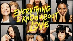 poster Everything I Know About Love