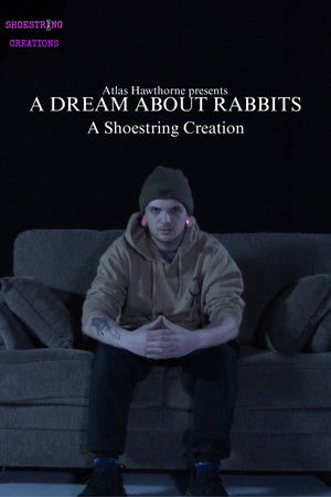 A Dream About Rabbits