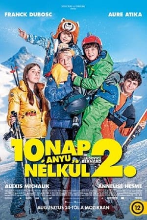 Poster 10 nap anyu nélkül 2. 2023