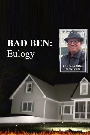 Poster Bad Ben: Eulogy (2022)