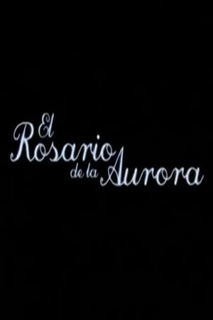 Poster El rosario de la Aurora (2007)