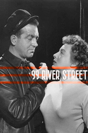 Постер фильма «99 Ривер стрит (1953)» — (12 из 21)