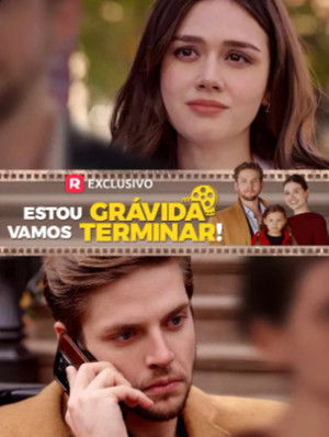 Estou Gravida Vamos Terminar! (2025)