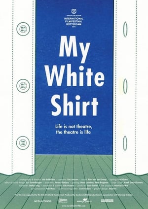 Poster My White Shirt (2015)