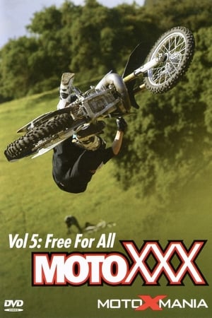 Moto XXX Vol 5: Free For All