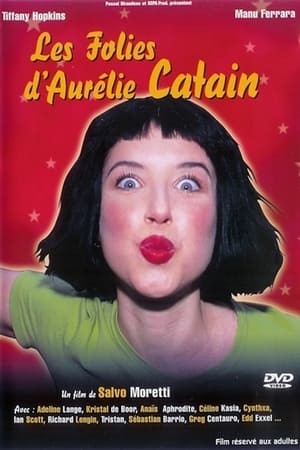 Poster Les Folies d'Aurélie Catain (2006)